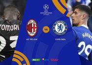 Liga Champions: Prediksi AC Milan vs Chelsea Malam Ini