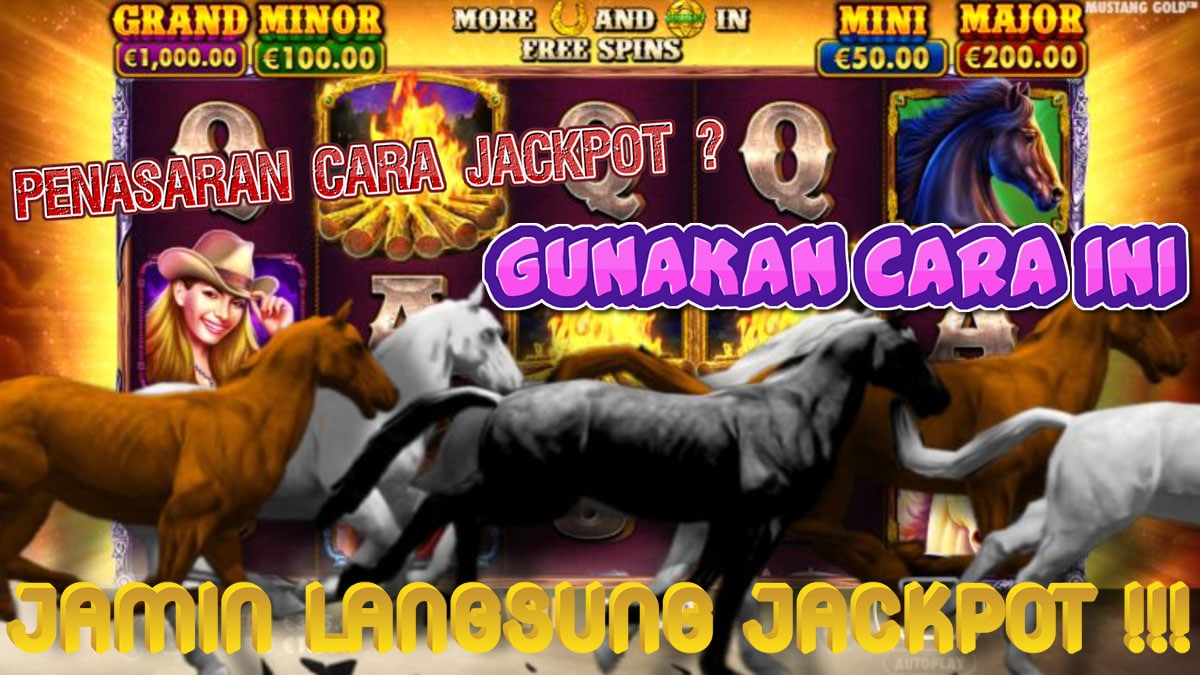 Gunakan 2 Cara Ini Pada Slot Mustang Gold Di Jamin Langsung Jackpot!