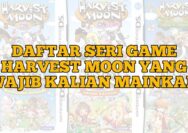 Daftar Seri Game Harvest Moon yang Wajib Kalian Mainkan