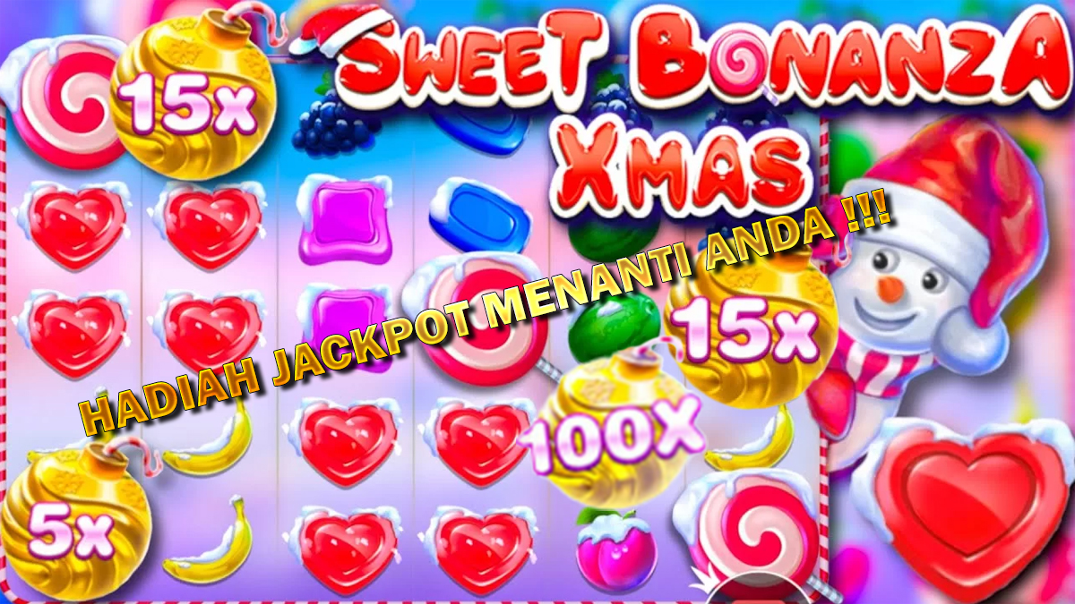 4 Cara Mendapatkan Jackpot Slot Sweet Bonanza Xmas Menjelang Perayaan Imlek 2023