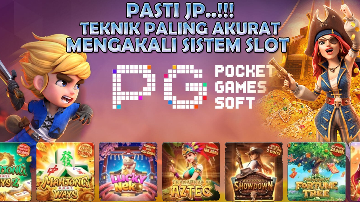 Pasti JP! Begini Teknik Paling Akurat Untuk Mengakali Sistem Provider PG Soft