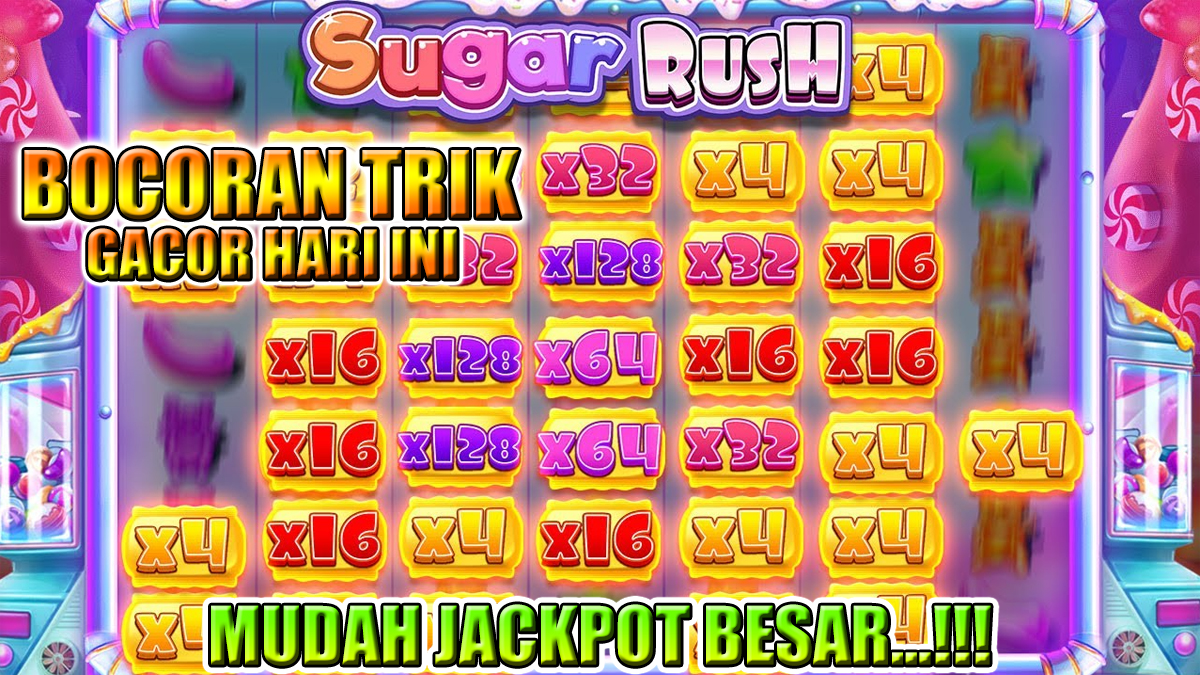 Inilah 3 Bocoran Trik Slot Sugar Rush Agar Bisa Dengan Mudah Mendapatkan Jackpot Besar