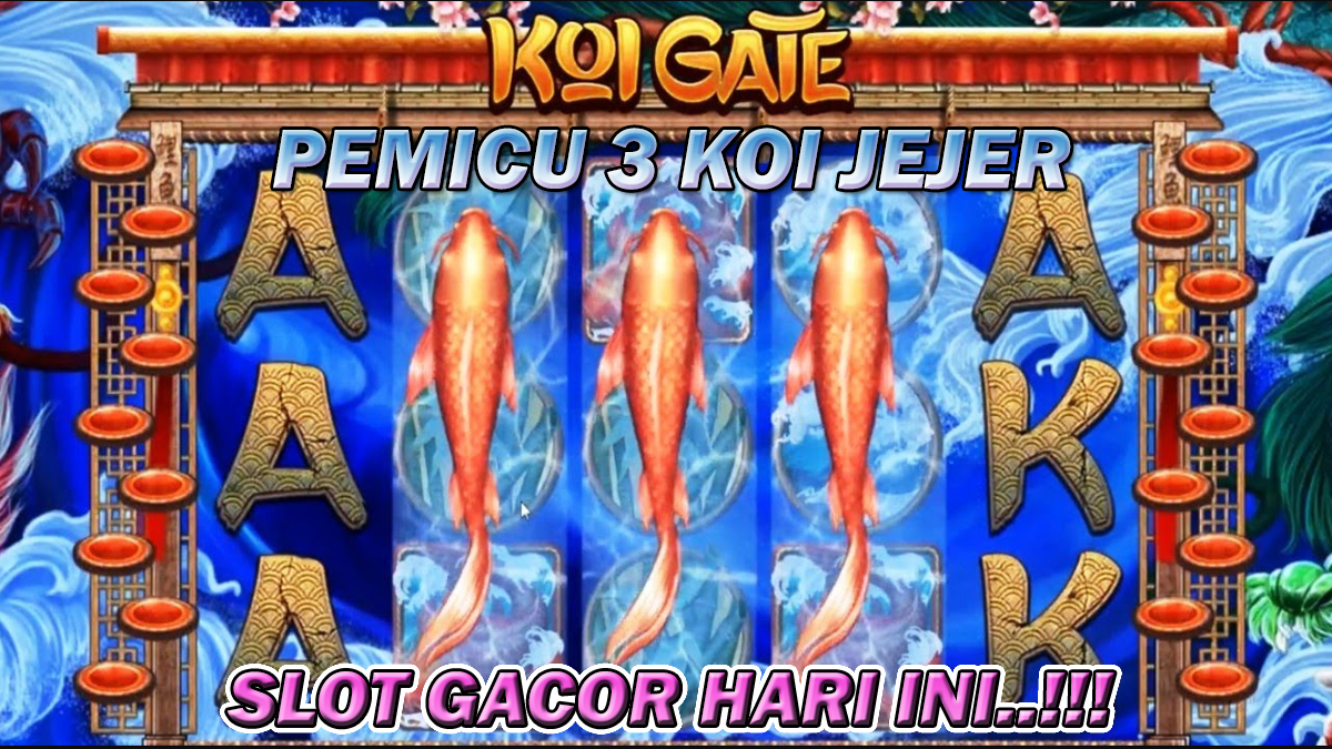 Hal Inilah Yang Akan Membuat Koi 3 Jejer Mudah Keluar Di Slot Koi Gate