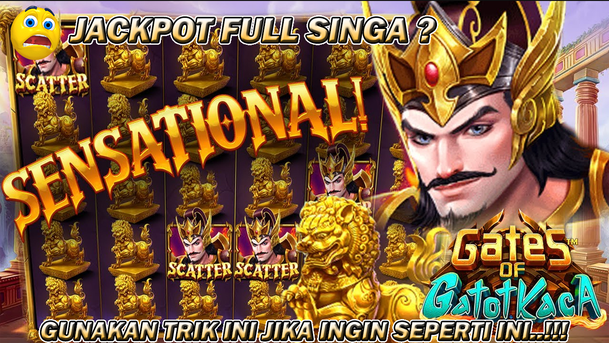 Gunakan Trik Ini Agar Mudah Jackpot Di Slot Online Terbaru Gates Of Gatot Kaca