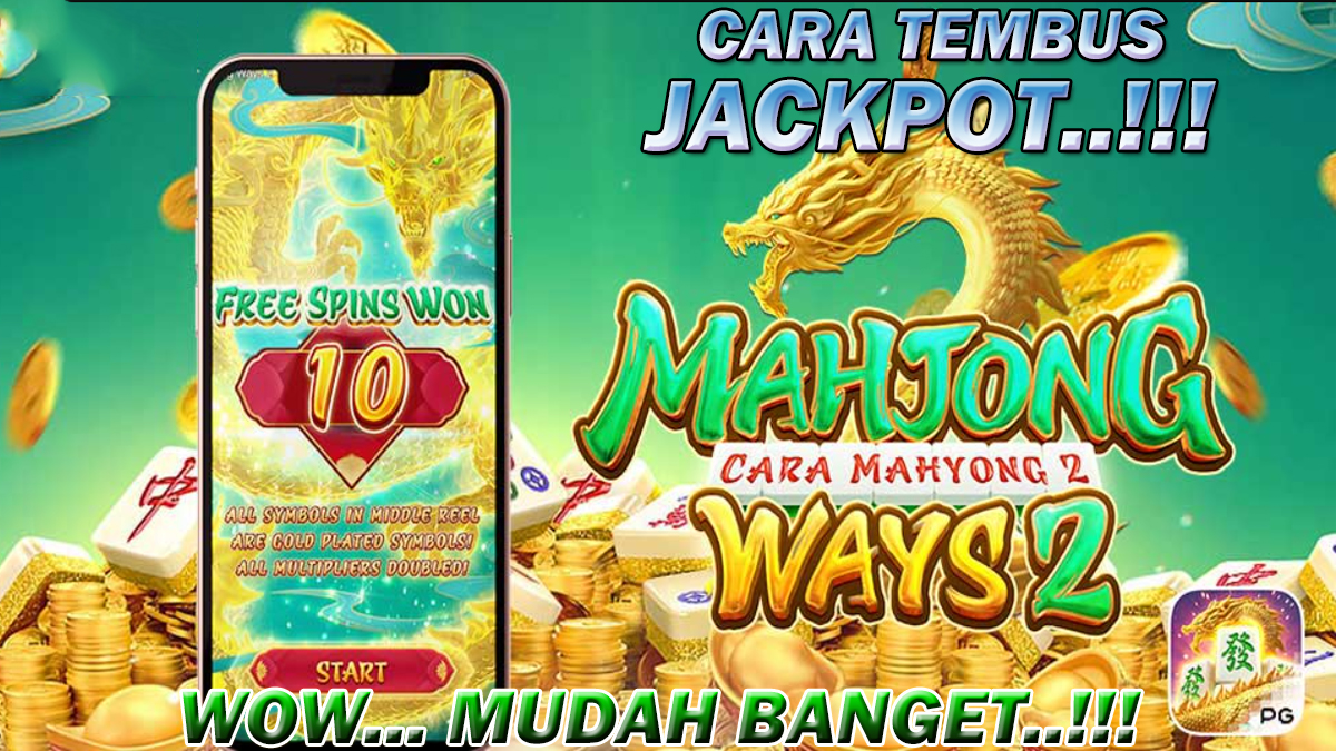 Cara Tembus Jackpot Slot Mahjong Ways 2 Terbaru, Ternyata Mudah Banget!