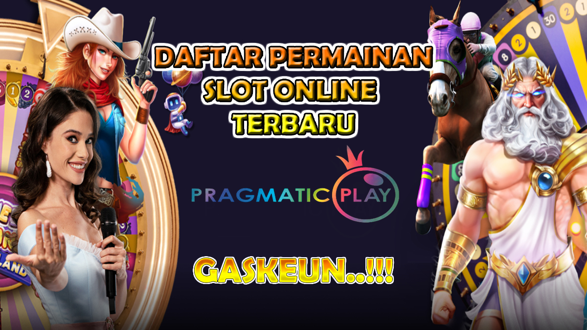 Daftar Permainan Slot Online Terbaru Dari Pragmatic Play, Baru Rilis!