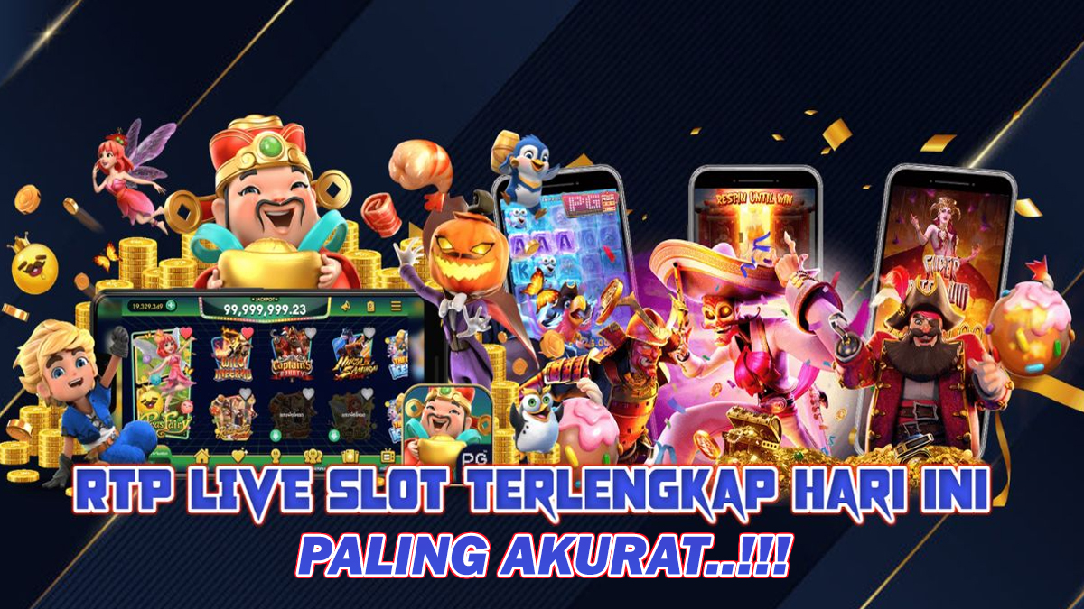 Update RTP Live Slot Paling Akurat Dan Terbaru Hari Ini