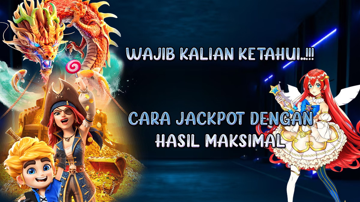 Kalian Wajib Tahu 3 Cara Mudah Jackpot Slot Online Agar Mendapatkan Hasil Yang Maksimal