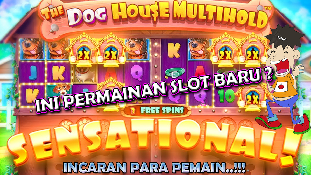 Mengenal Fitur Permainan Slot The Dog House Multihold Yang Menjadi Incaran Para Pemain Slot