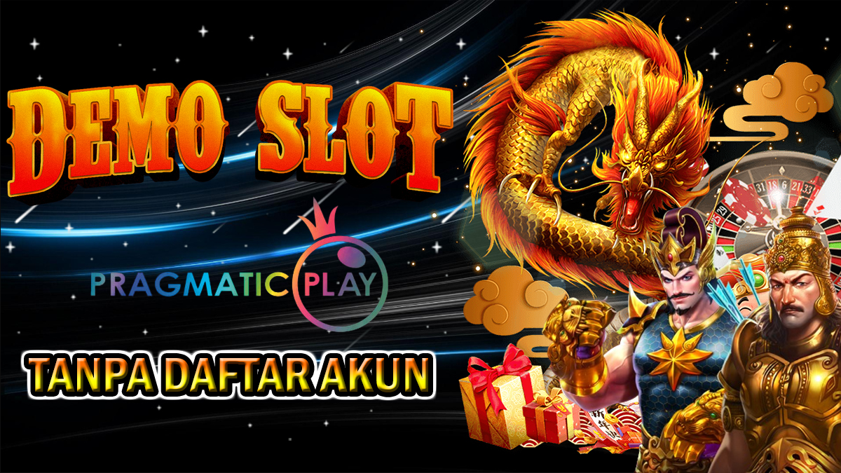 Slot Demo Pragmatic Play Terbaru Yang Bisa Dimainkan Tanpa Daftar Akun