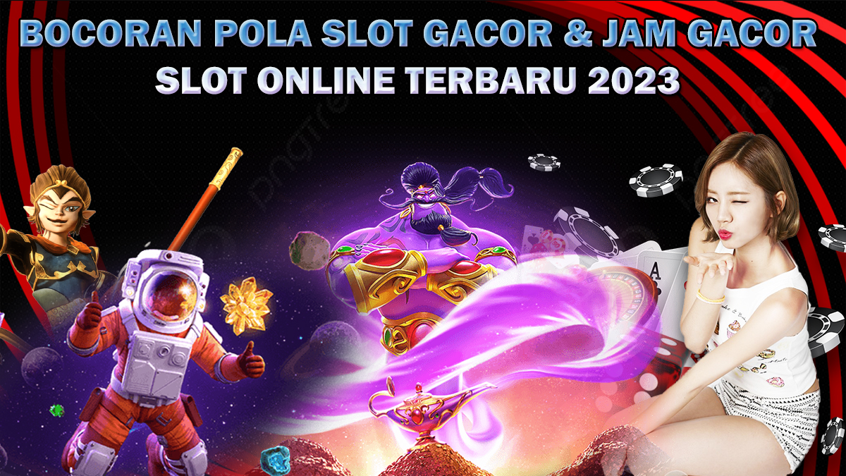 Bocoran Pola Slot Gacor Dan Jam Gacor Slot Online Terbaru Maret 2023