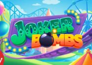 Mencari Ledakan Bonus di Game Online Joker Bombs Terbaru 2023