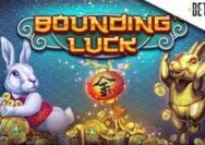 Game Slot Bounding Luck dengan Vitur Terbaru 2023