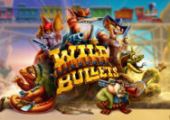 Rasakan Tembakan Bonus dari Game Online Wild Bullets Terbaik 2023